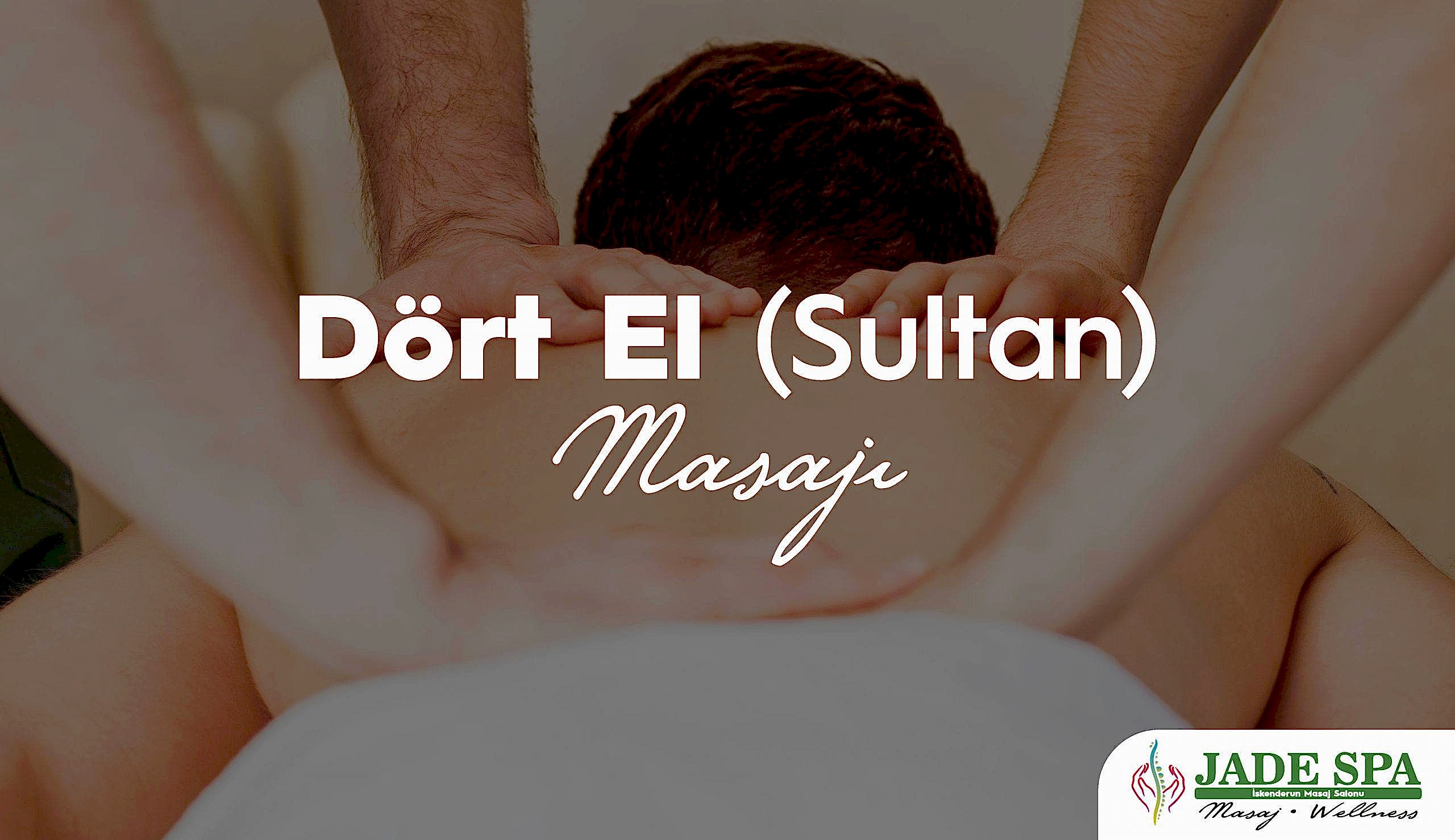 Dört el Sultan masajı