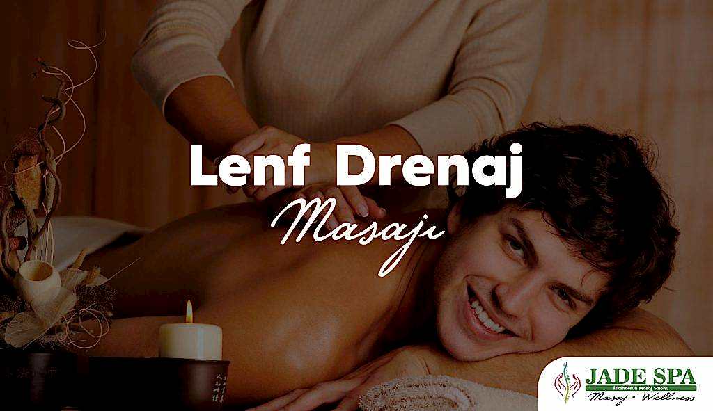 Lenf Drenaj masajı
