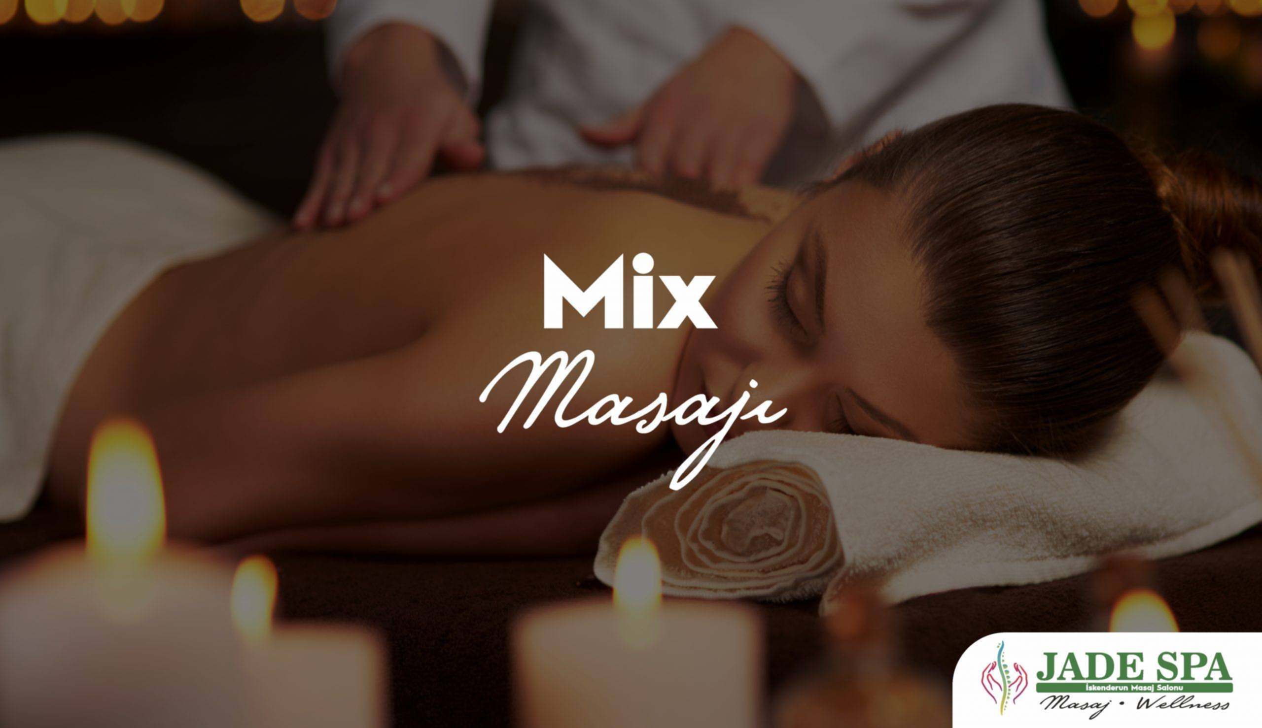 Mix karışık masaj