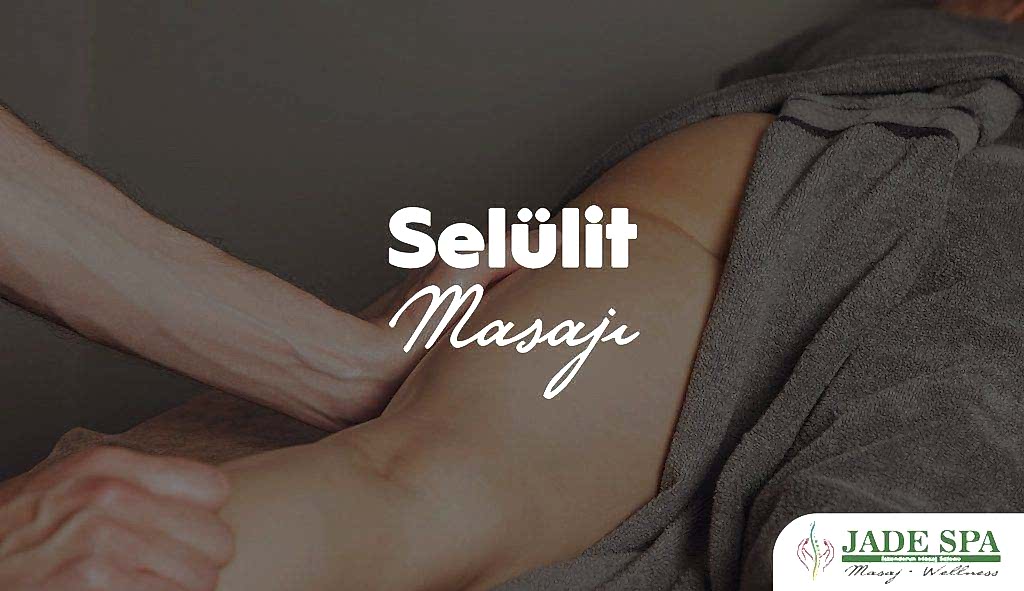 Selülit masajı